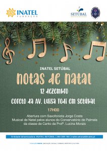 Cartaz Notas de Natal — Inatel Setúbal, 12 de dezembro