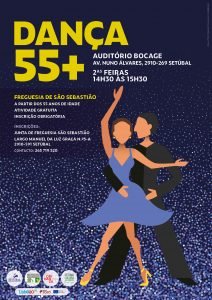 Cartaz Dança 55+ — Auditório Bocage / Freguesia de São Sebastião